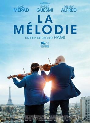 Мелодия (La melodie) 2017 года смотреть онлайн бесплатно в отличном качестве. Постер