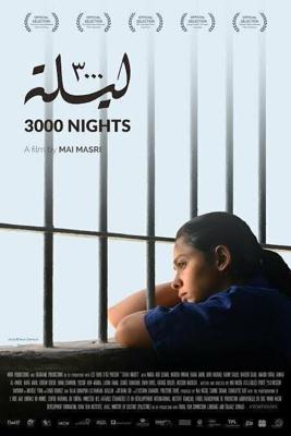 3000 ночей / 3000 Layla (2015) смотреть онлайн бесплатно в отличном качестве