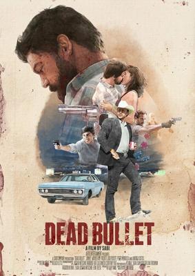 Мёртвая пуля / Dead Bullet (2016) смотреть онлайн бесплатно в отличном качестве