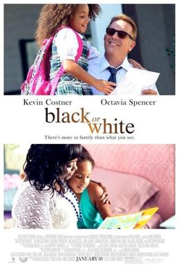 Чёрное или белое / Black or White (2014) смотреть онлайн бесплатно в отличном качестве