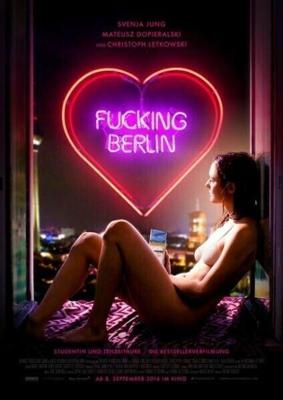 Чёртов Берлин / Fucking Berlin (2016) смотреть онлайн бесплатно в отличном качестве