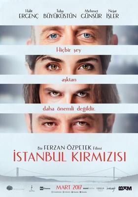 Красный Стамбул / Istanbul Kirmizisi (2017) смотреть онлайн бесплатно в отличном качестве