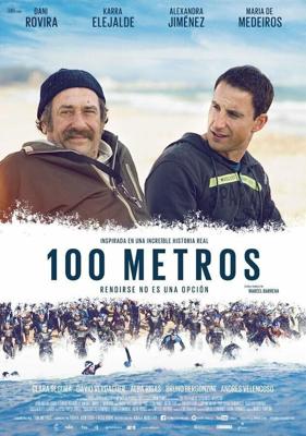 100 метров / 100 metros (2016) смотреть онлайн бесплатно в отличном качестве