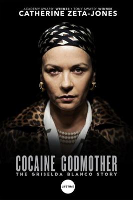 Крёстная мать кокаина / Cocaine Godmother (2017) смотреть онлайн бесплатно в отличном качестве