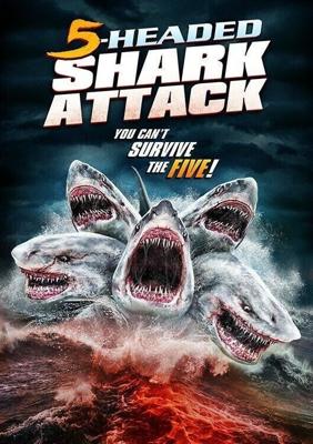 Нападение пятиглавой акулы / 5 Headed Shark Attack (2017) смотреть онлайн бесплатно в отличном качестве