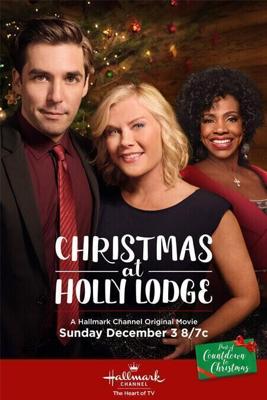 Рождественское Чудо / Christmas at Holly Lodge (2017) смотреть онлайн бесплатно в отличном качестве