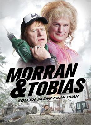 Морран и Тобиас / Morran & Tobias - Som en skänk från ovan (2016) смотреть онлайн бесплатно в отличном качестве