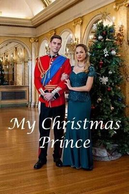 Мой рождественский принц (My Christmas Prince) 2017 года смотреть онлайн бесплатно в отличном качестве. Постер