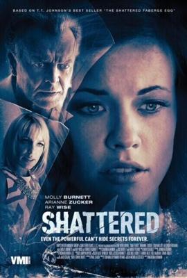 Вдребезги / Shattered (2017) смотреть онлайн бесплатно в отличном качестве