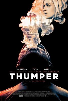 Явная ложь / Thumper (2017) смотреть онлайн бесплатно в отличном качестве