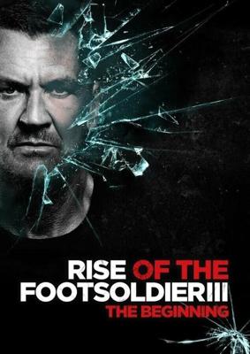 Восхождение пехотинца 3 / Rise of the Footsoldier 3 (2017) смотреть онлайн бесплатно в отличном качестве