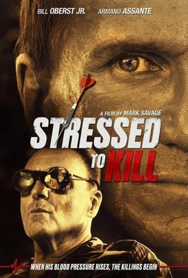 Почерк убийства / Stressed to Kill (2016) смотреть онлайн бесплатно в отличном качестве