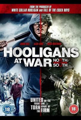 Футбольные хулиганы: Север против Юга / Hooligans at War: North vs. South (2015) смотреть онлайн бесплатно в отличном качестве