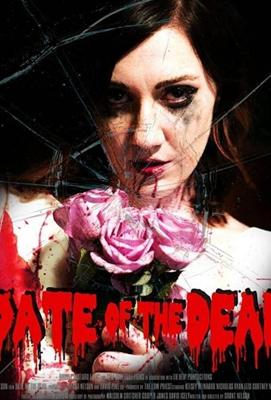 Свидание Мертвецов / Date of the Dead (2015) смотреть онлайн бесплатно в отличном качестве