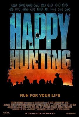 Счастливой охоты / Happy Hunting (2017) смотреть онлайн бесплатно в отличном качестве