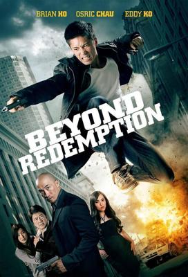 Без Права На Искупление / Beyond Redemption (2015) смотреть онлайн бесплатно в отличном качестве