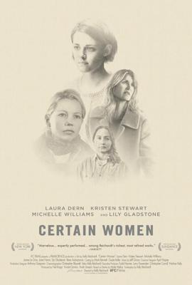 Несколько женщин / Certain Women (2016) смотреть онлайн бесплатно в отличном качестве