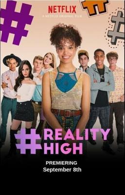 #РЕАЛЬНАЯШКОЛА / #REALITYHIGH (2017) смотреть онлайн бесплатно в отличном качестве