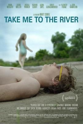 Отведи меня к реке / Take Me to the River (2015) смотреть онлайн бесплатно в отличном качестве