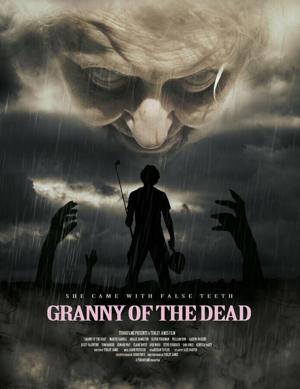 Зомби-бабуля (Granny of the Dead) 2017 года смотреть онлайн бесплатно в отличном качестве. Постер