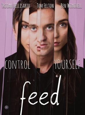 Пища / Feed (2017) смотреть онлайн бесплатно в отличном качестве