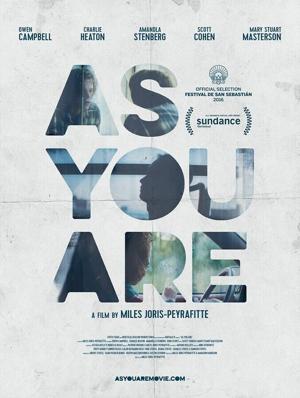 Как есть / As You Are (2016) смотреть онлайн бесплатно в отличном качестве