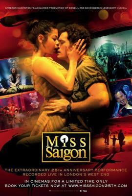 Мисс Сайгон: 25-ая годовщина / Miss Saigon: 25th Anniversary (2016) смотреть онлайн бесплатно в отличном качестве