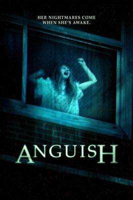 Смертельная тоска / Anguish (2015) смотреть онлайн бесплатно в отличном качестве