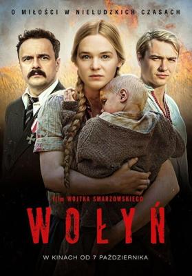 Волынь / Wolyn (2016) смотреть онлайн бесплатно в отличном качестве