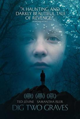 Вырой две могилы / Dig Two Graves (2014) смотреть онлайн бесплатно в отличном качестве