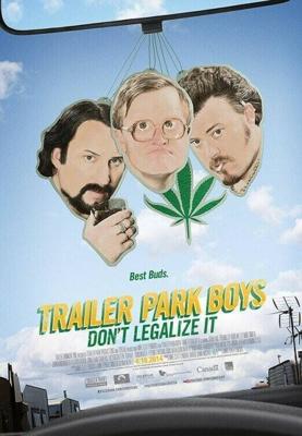 Парни из Трейлерпарка: Не легализуйте это (Trailer Park Boys: Don't Legalize It) 2014 года смотреть онлайн бесплатно в отличном качестве. Постер