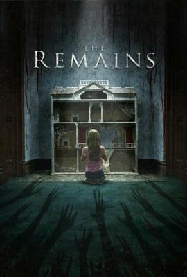 Останки / The Remains (2016) смотреть онлайн бесплатно в отличном качестве