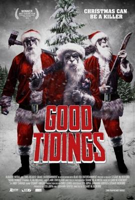 Хорошие вести / Good Tidings (2016) смотреть онлайн бесплатно в отличном качестве