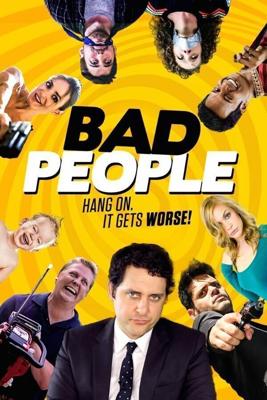 Плохие люди / Bad People (2016) смотреть онлайн бесплатно в отличном качестве