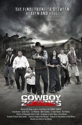 Ходячие мертвецы на диком Западе / Cowboy Zombies (2016) смотреть онлайн бесплатно в отличном качестве