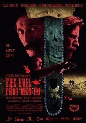 Зло, что творят люди (The Evil That Men Do) 2015 года смотреть онлайн бесплатно в отличном качестве. Постер