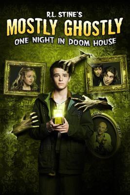 Небольшое привидение: Одна ночь в проклятом доме / Mostly Ghostly 3: One Night in Doom House (2016) смотреть онлайн бесплатно в отличном качестве