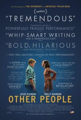 Другие люди / Other People (2016) смотреть онлайн бесплатно в отличном качестве