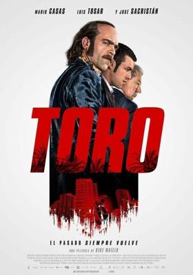 Toro / Toro (2016) смотреть онлайн бесплатно в отличном качестве