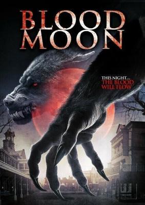 Кровавая луна / Blood Moon (2014) смотреть онлайн бесплатно в отличном качестве