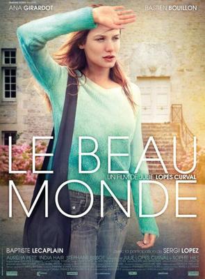 Прекрасный мир / Le beau monde (2014) смотреть онлайн бесплатно в отличном качестве