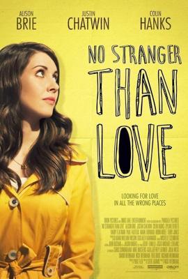 Не менее странно, чем любовь / No Stranger Than Love (2015) смотреть онлайн бесплатно в отличном качестве