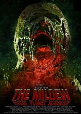 Плесень с планеты Ксонадер (The Mildew from Planet Xonader) 2015 года смотреть онлайн бесплатно в отличном качестве. Постер