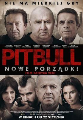 Питбуль. Новые порядки / Pitbull. Nowe porzadki (2016) смотреть онлайн бесплатно в отличном качестве