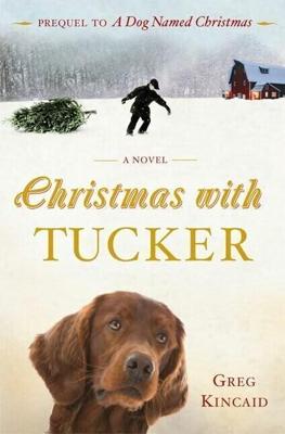 Рождество с Такером / Christmas with Tucker (2013) смотреть онлайн бесплатно в отличном качестве