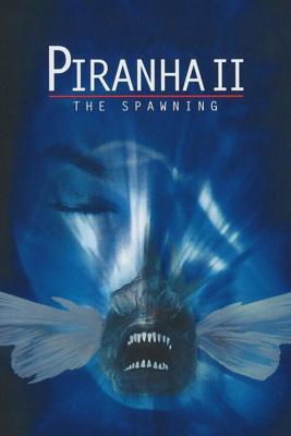 Пираньи 2: Нерест / Piranha Part Two: The Spawning (1981) смотреть онлайн бесплатно в отличном качестве