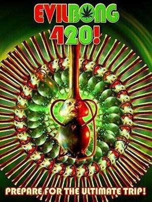 Зловещий Бонг 420 / Evil Bong 420 (None) смотреть онлайн бесплатно в отличном качестве