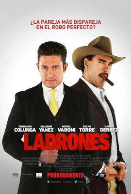 Воры / Ladrones (2015) смотреть онлайн бесплатно в отличном качестве