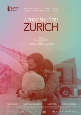 Цюрих / Zurich (2015) смотреть онлайн бесплатно в отличном качестве