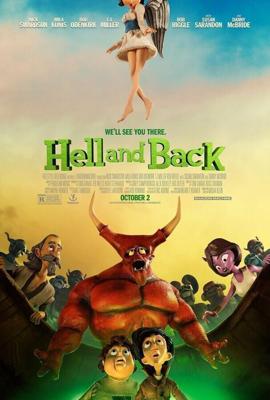 В ад и обратно (Hell and Back) 2015 года смотреть онлайн бесплатно в отличном качестве. Постер